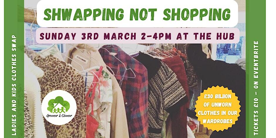 Shwapping Not Shopping - Clothes Swap Event at The Hub